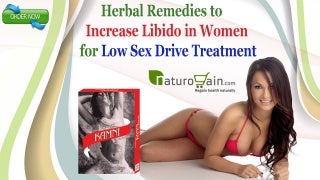 Herbal Remedies to Increase Libido in Women for Low Sex Drive Treatment