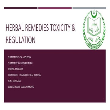 Herbal remedies toxicity &amp; regulation seminar ppt