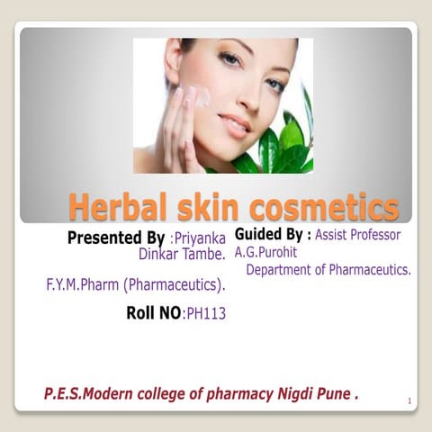 Herbal skin cosmetics