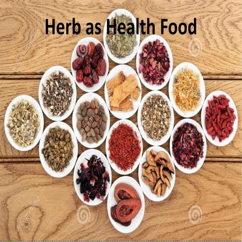 Herb as health food