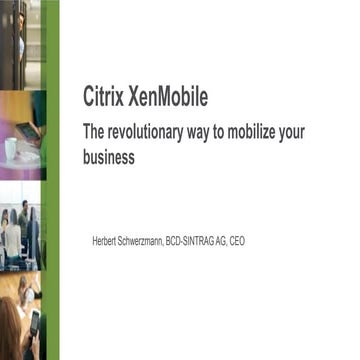 Citirx Day 2013: Enterprise mobility in der Praxis