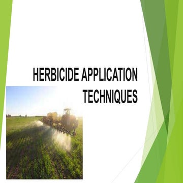 HERBICIDE APPLICATION  TECHNIQUES.pptx