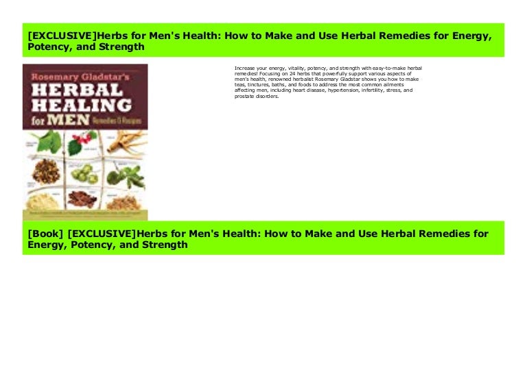 [UNLIMITED]Herbs for Men's Health How to Make and Use Herbal Remedie…