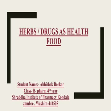 Herbs AND  Drugs as health food. PPT.pptx