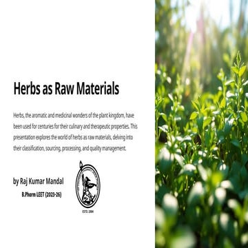 Herbs as Raw Materials on Slideshare by Raj Kumar Mandal