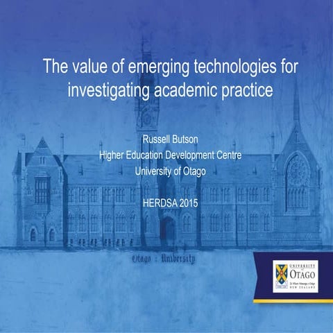 The value of emerging technologies for investigating academic practice 