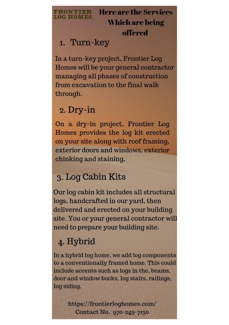 Here Are The Services Offered By Frontier Log Homes