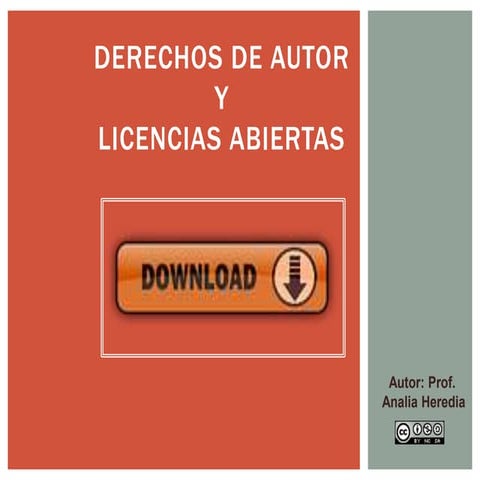 Derecho de Autor y Licencias abiertas 