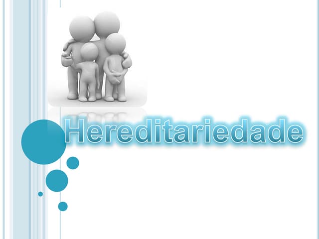 Hereditariedade