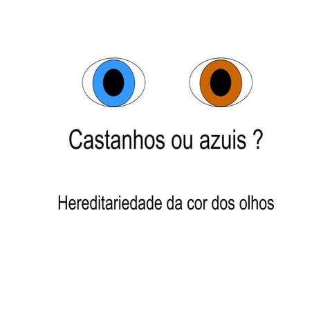 Hereditariedade da cor dos olhos