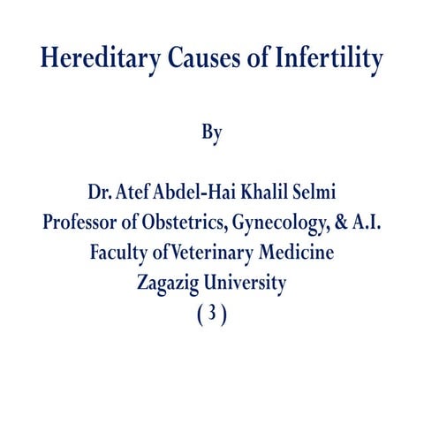 Hereditary causes of infertility 2