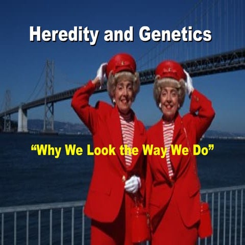 Heredity and Genetics PowerPoint Presentation