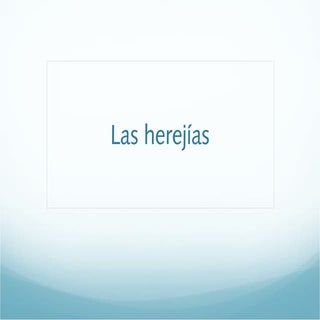 Herejías