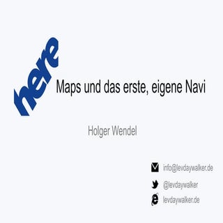 here Maps und das erste eigene Navi...