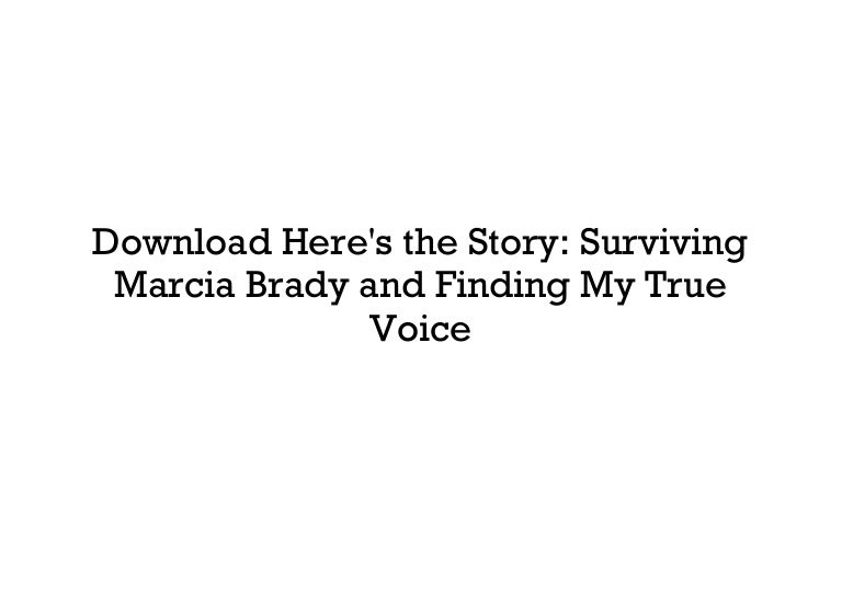 Get Here S The Story Surviving Marcia Brady And Finding My True Voice