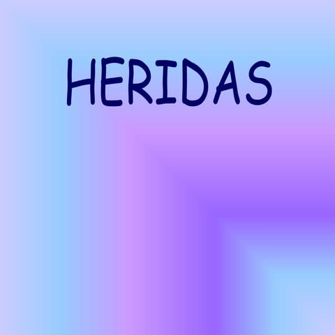 HeridaS primeros auxilios atenciones para