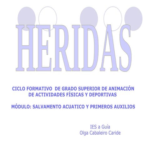 Heridas. Primeros auxilios