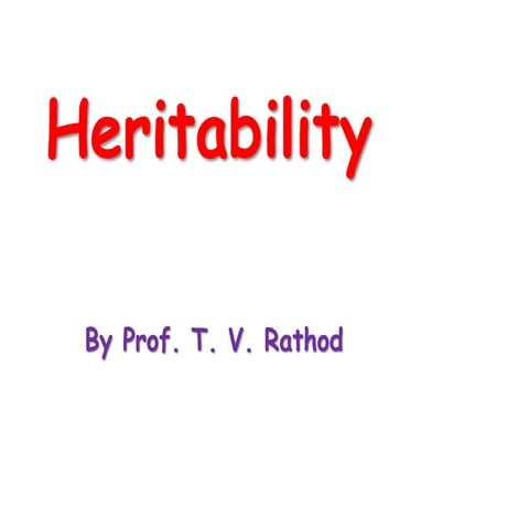 Heritability & components of genetic variance