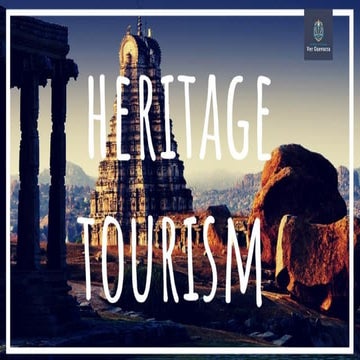 Heritage Tourism Master File for BS in Tourism Management | PPTX