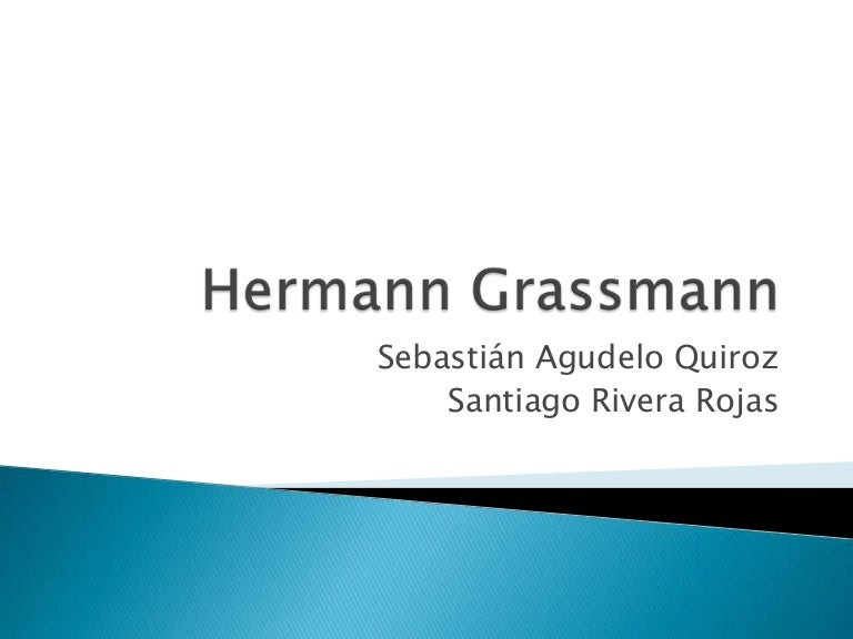 Hermann grassmann
