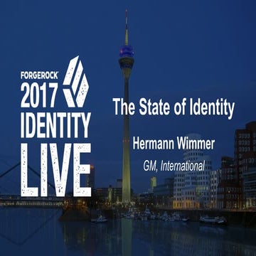 Hermann Wimmer - ForgeRock Identity Live 2017 - Dusseldorf