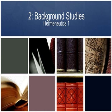 Hermeneutics lesson 2 background studies | PPTX