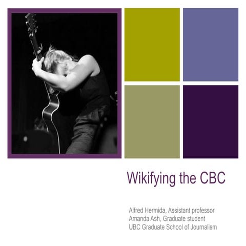 Alfred Hermida - Wikifying the CBC