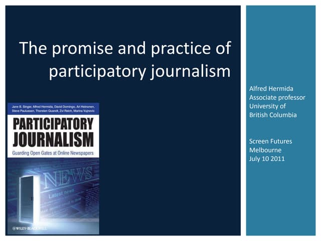 The promise and practice of participatory journalism. 