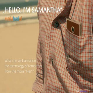 "Her" movie - Technology of tomorrow 