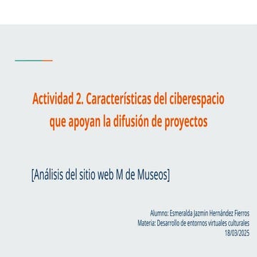 Hernandez.Esmeralda-Actividad 2. Características del ciberespacio que apoyan ...