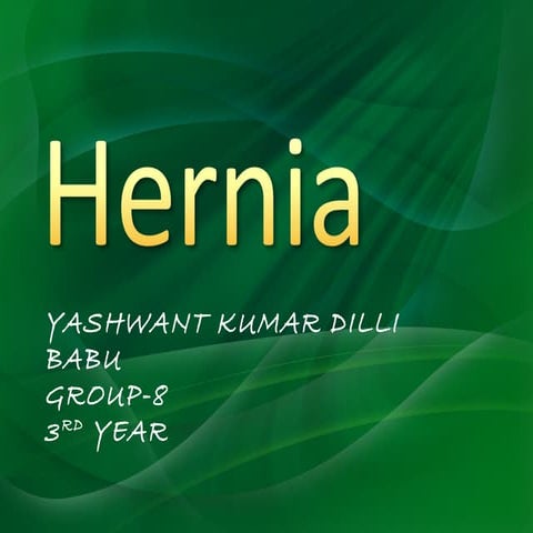 Hernia  yashwant kumar.