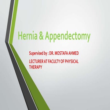 hernia& appendictomy basicas  of rehab.pptx