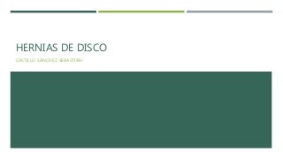 Hernias de disco