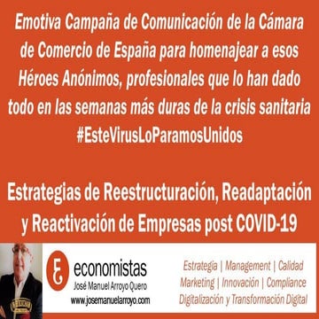 Héroes según la Cámara de Comercio de España y millones de españoles