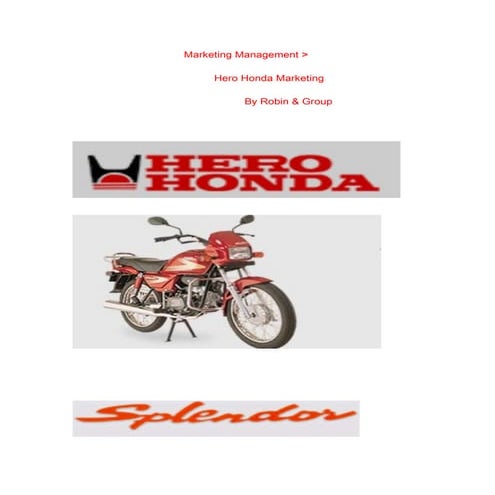 Hero honda project  by robin & group.