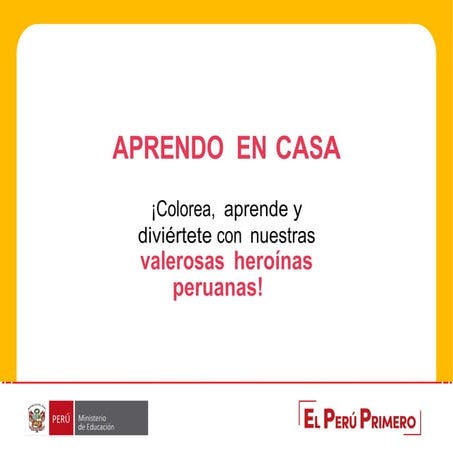 APRENDO EN CASA: Materiales para colorear – Heroínas peruanas