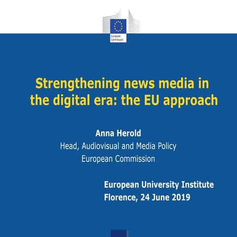 Strengthening news media in the digital era: the EU approach