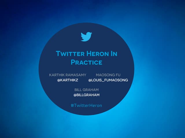 Twitter Heron in Practice