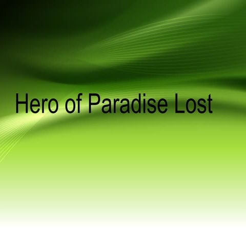 Hero of paradise lost 