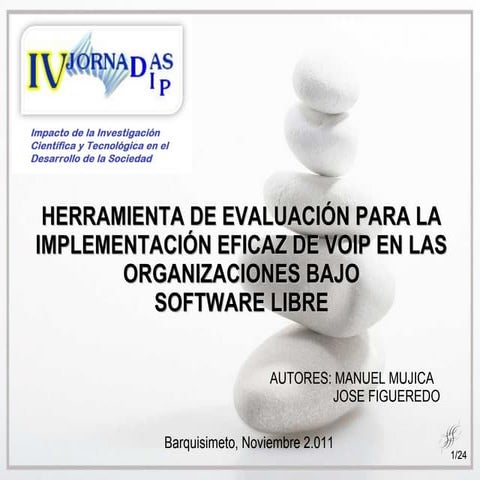 Herramienta de evaluación para la implementación eficaz de voip en las organi...