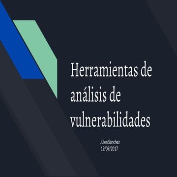 Herramientas de-analisis-de-vulnerabilidades