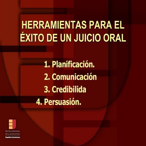 ENJ-300 Herramientas para el éxito de un juicio oral