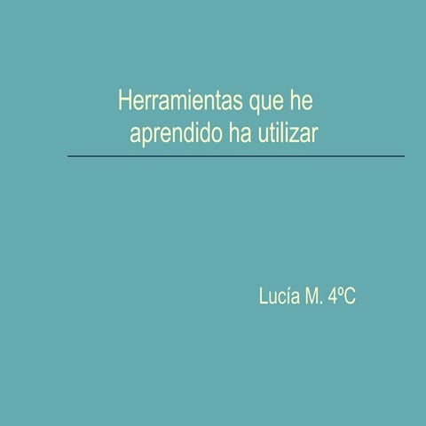 Herramientas Que He aprendido a utilizar