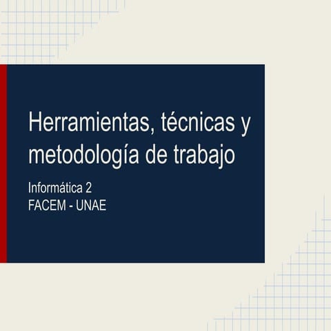 Herramientas tecnicas-metodologia