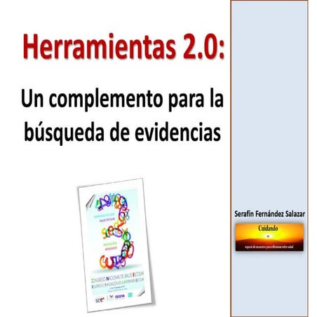 Herramientas 2.0, un complemento para la búsqueda de evidencias
