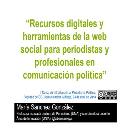 Recursos digitales y herramientas de la web social para periodistas y profesi...