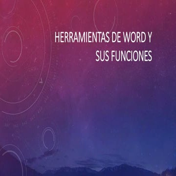 herramientas‐de-word-y-sus-funciones.pptx