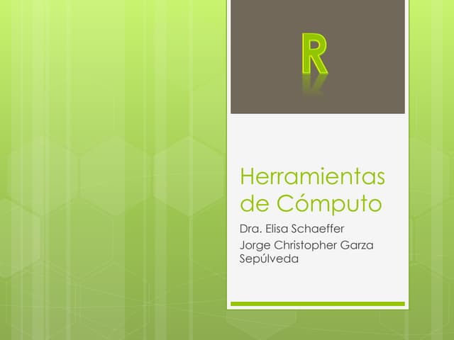 Herramientas de cómputo - R
