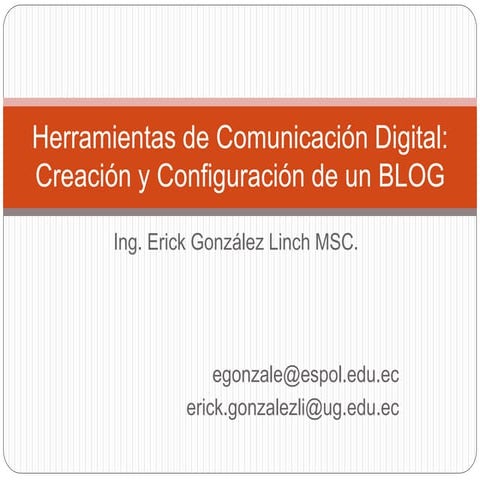 Herramientas de comunicación digital creación y configuración de un blog