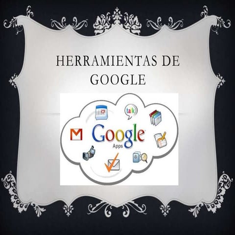 Herramientas de google
